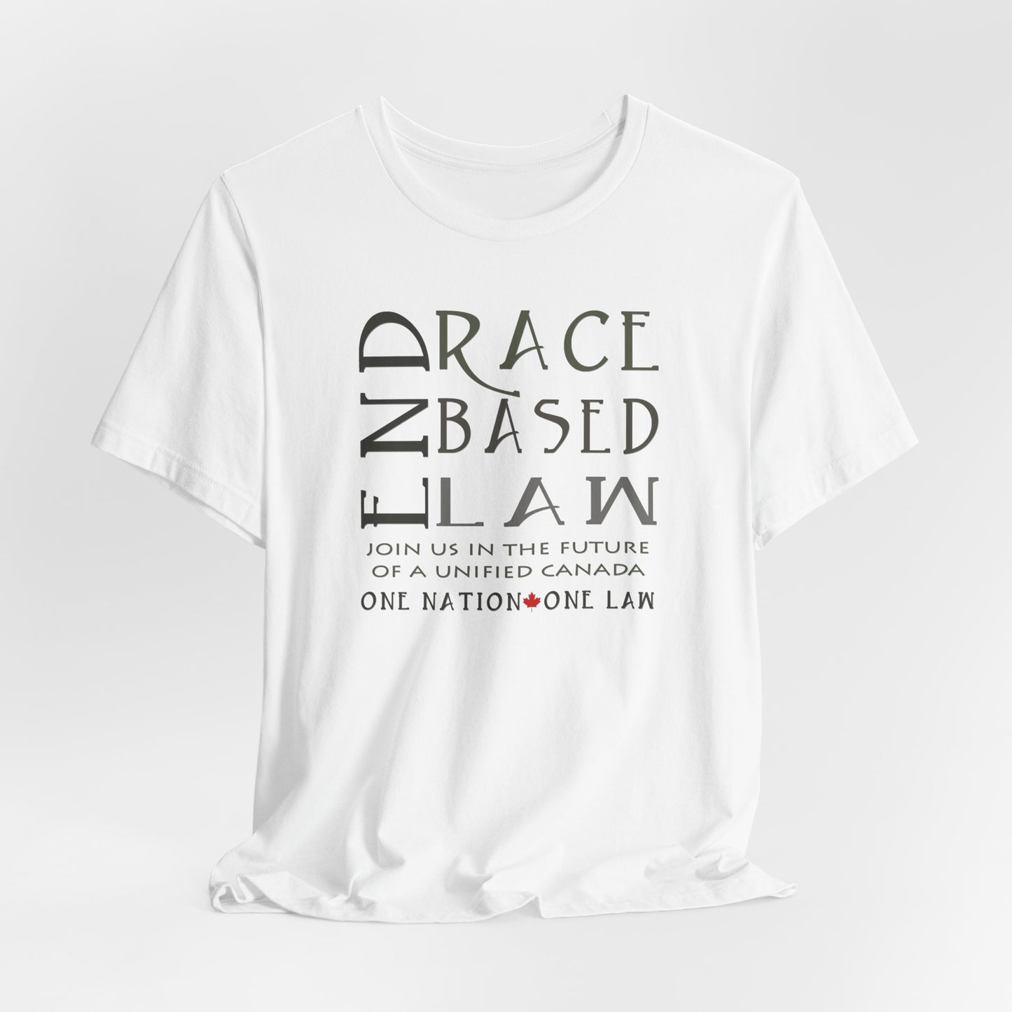 END RACE BASED LAW Canada Slim Grey T-Shirt Short Sleeve