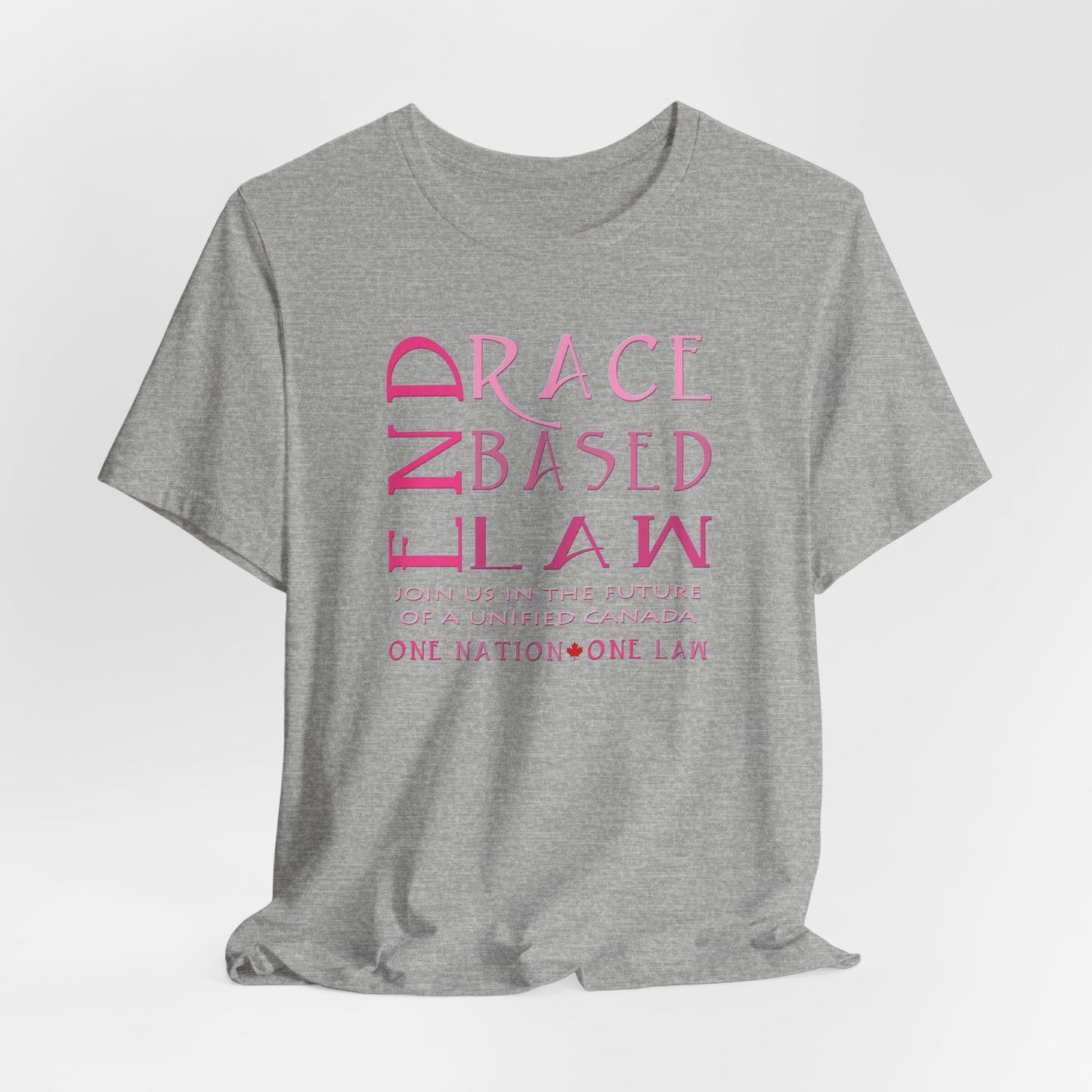 END RACE BASED LAW Canada Slim Pink T-Shirt Short Sleeve