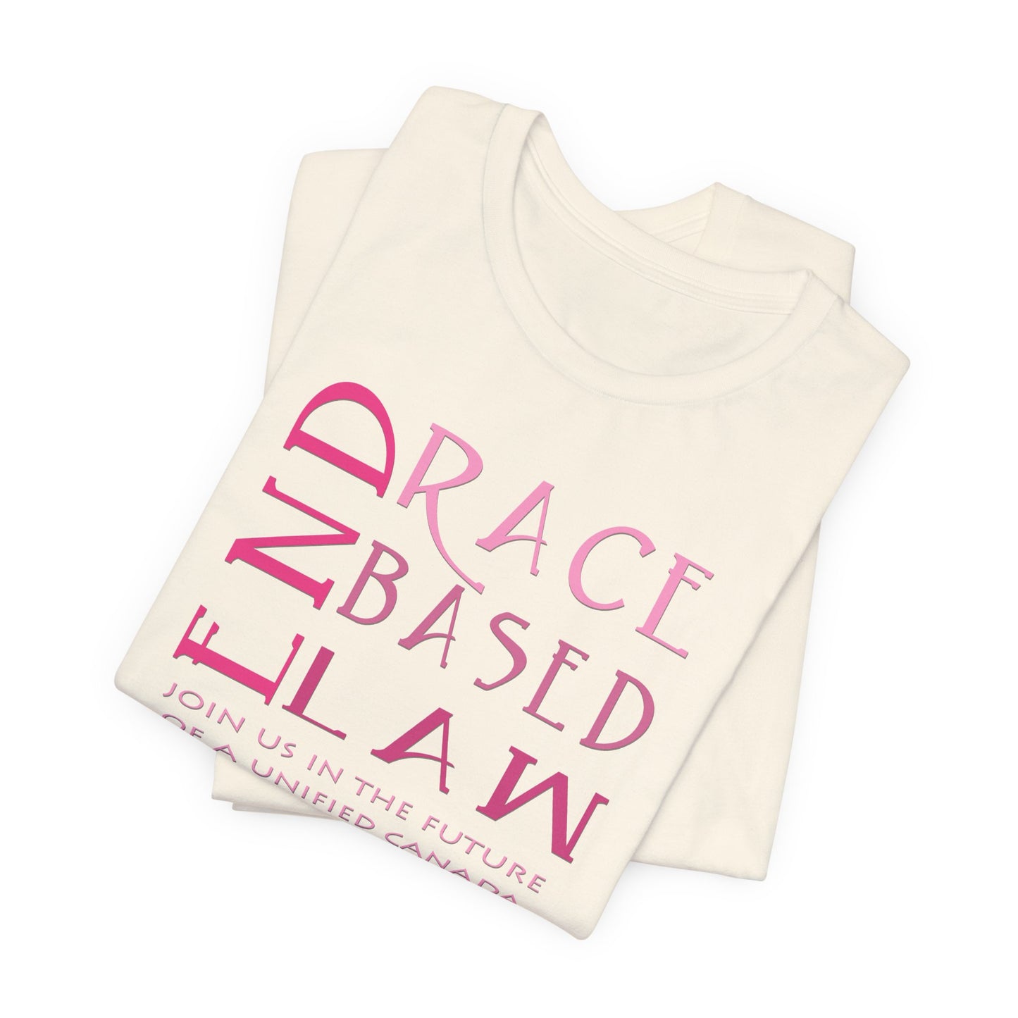 END RACE BASED LAW Canada Slim Pink T-Shirt Short Sleeve