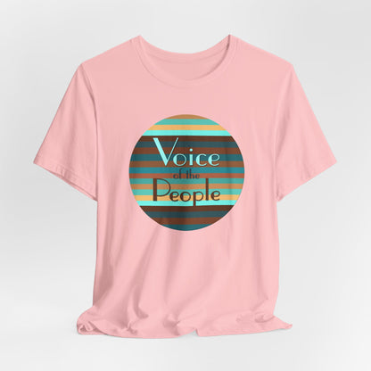 Voice Of The People T-Shirt Short Sleeve