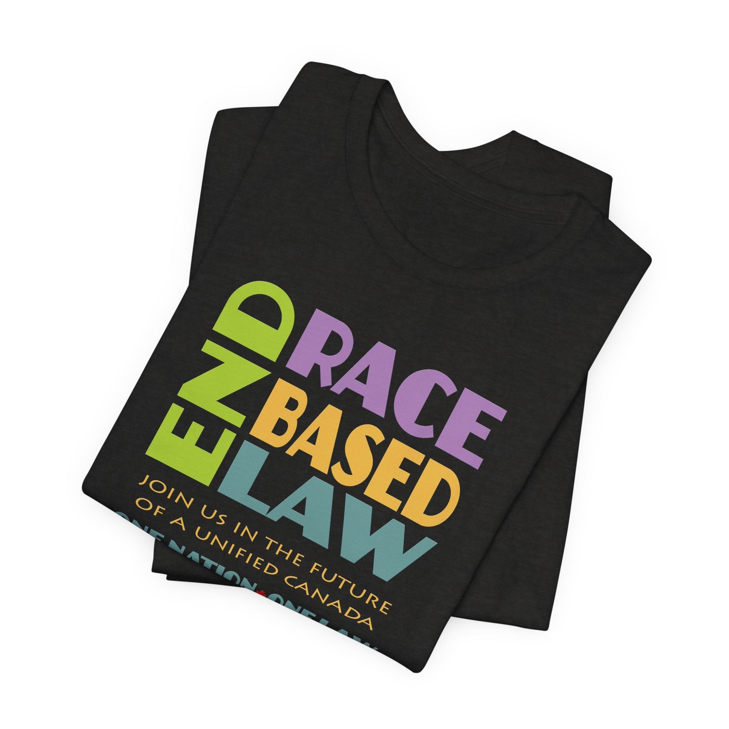 END RACE BASED LAW Canada Pastel T-Shirt Short Sleeve