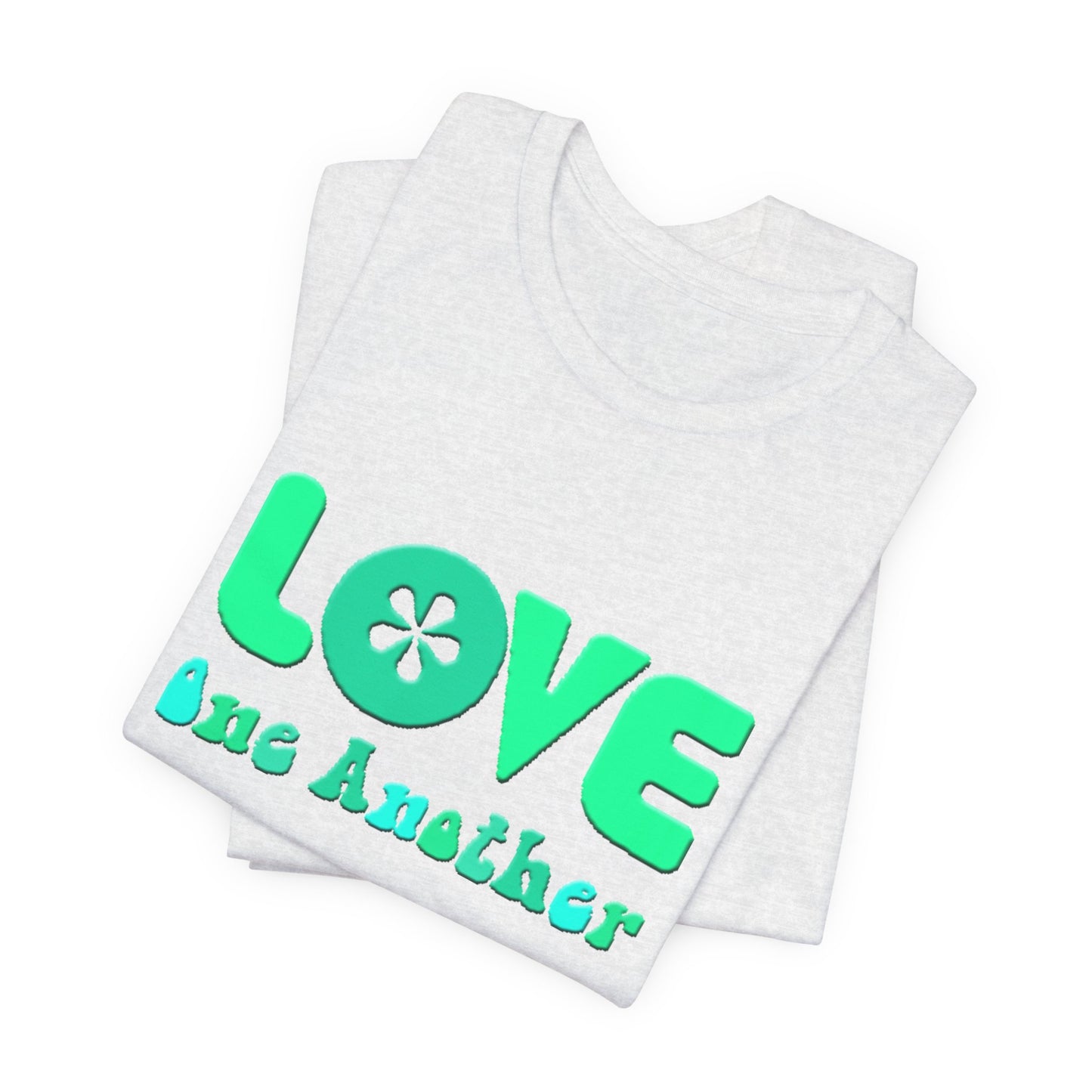 Love One Another Teal T-Shirt Short Sleeve