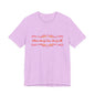 Where We Go One, We Go All T-Shirt Short Sleeve