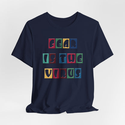 Fear Is The Virus 8 Multi Colour T-Shirt Short Sleeve