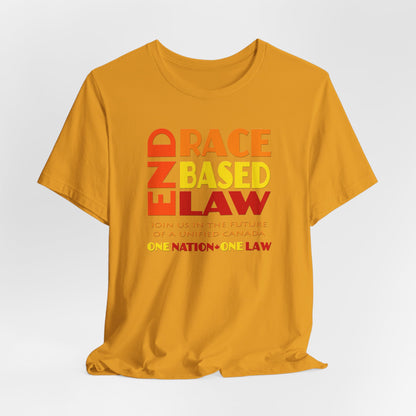 END RACE BASED LAW Canada Sunset T-Shirt Short Sleeve