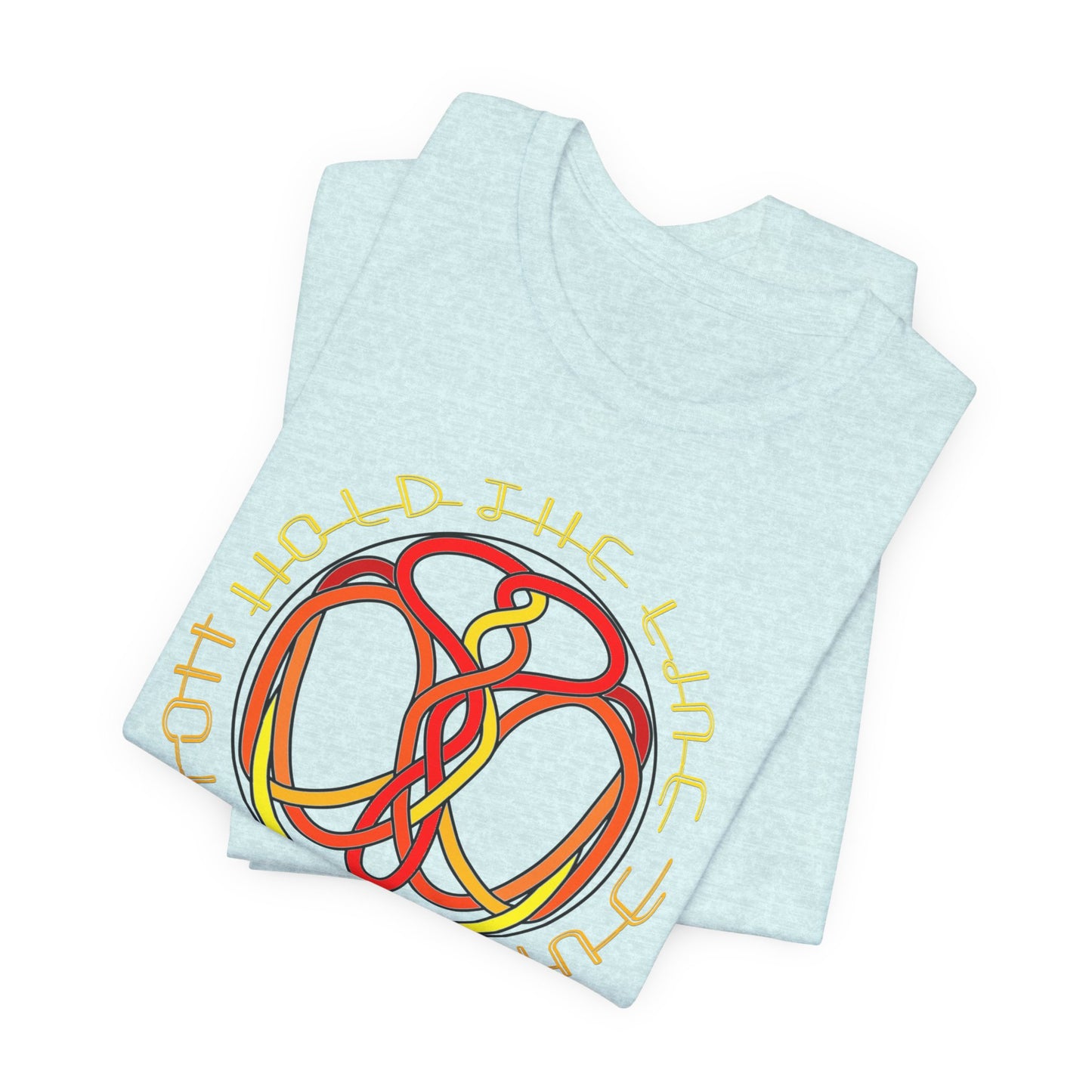 Hold The Line T-Shirt Short Sleeve