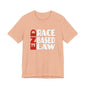 END RACE BASED LAW  Red White T-Shirt Short Sleeve