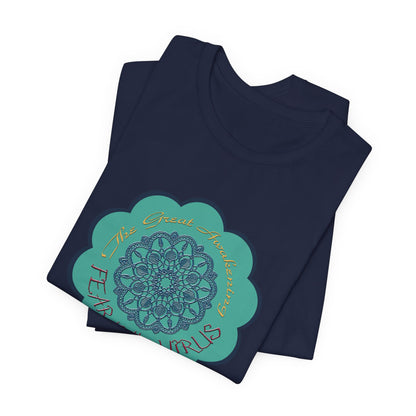 Fear Is The Virus 4 T-Shirt Short Sleeve