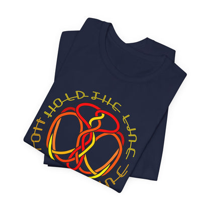Hold The Line T-Shirt Short Sleeve