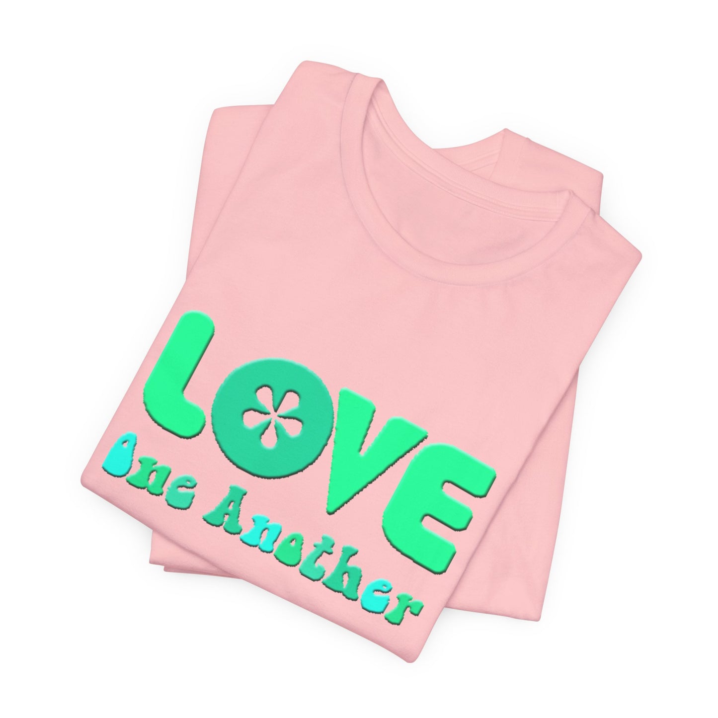 Love One Another Teal T-Shirt Short Sleeve