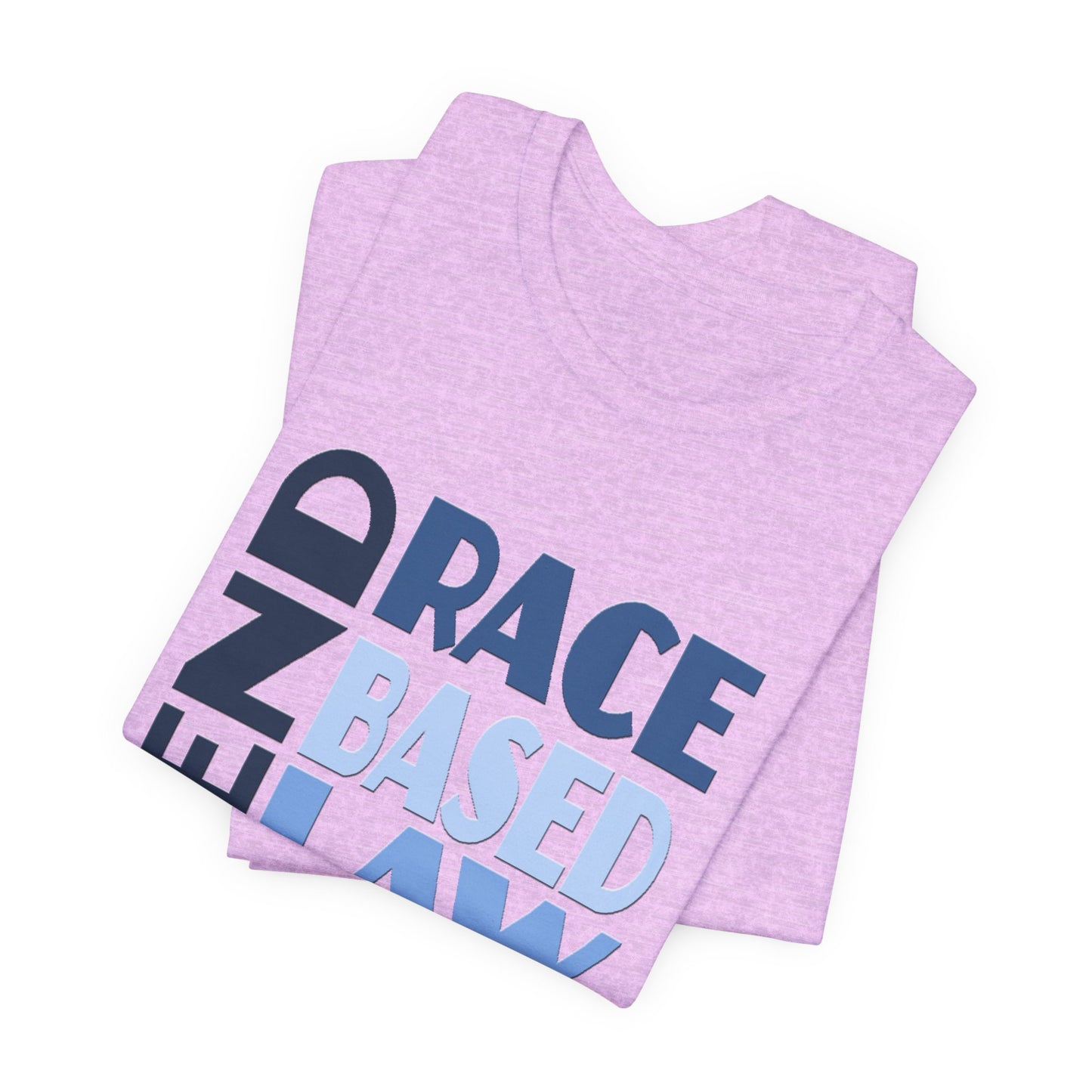 END RACE BASED LAW Blue T-Shirt Short Sleeve