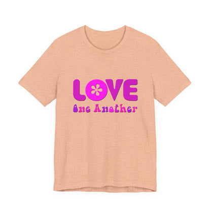 Love One Another Pink T-Shirt Short Sleeve