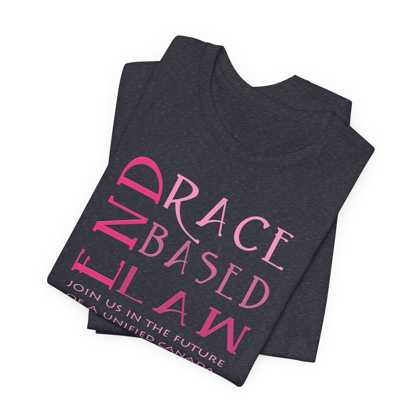 END RACE BASED LAW Canada Slim Pink T-Shirt Short Sleeve