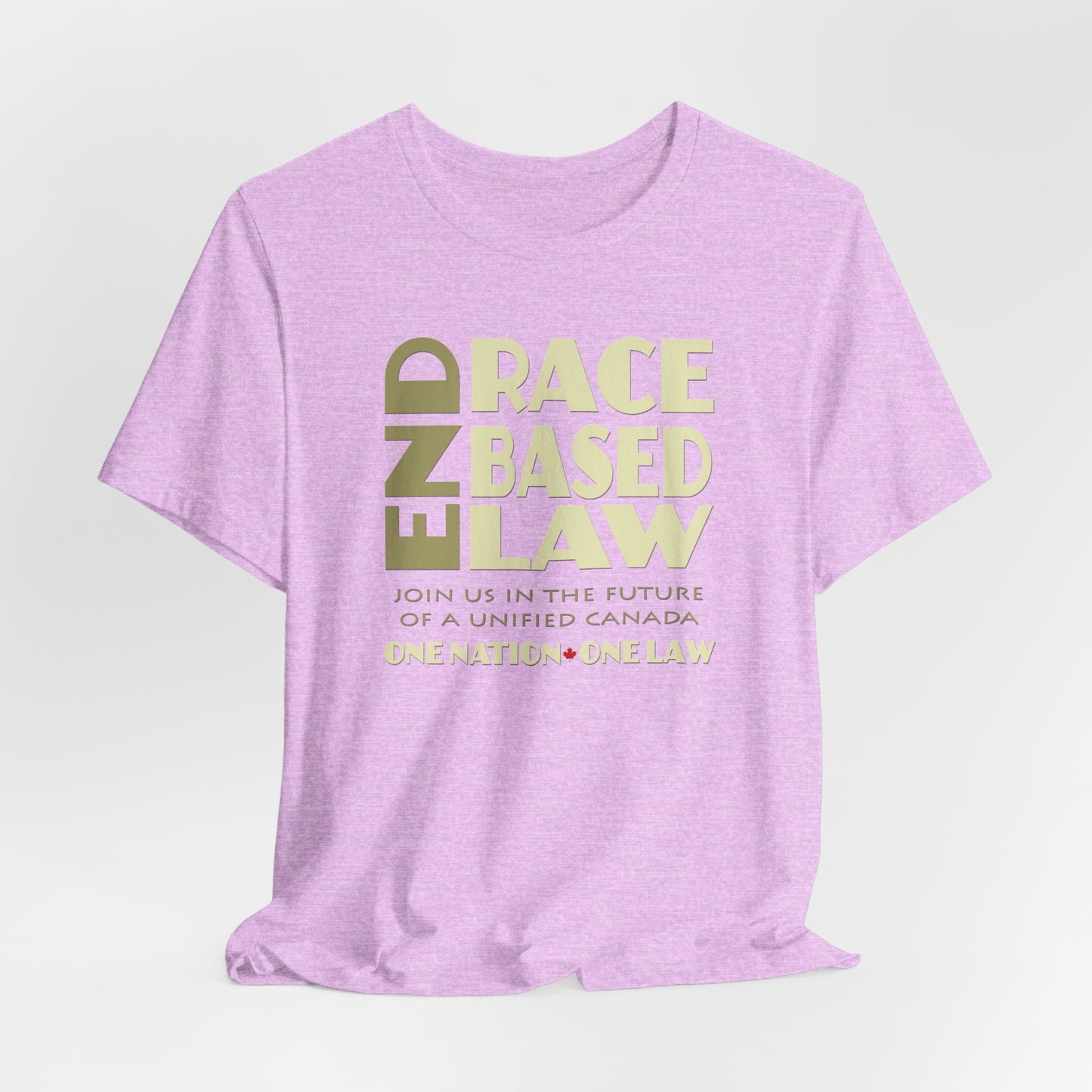 END RACE BASED LAW Canada Beige T-Shirt Short Sleeve