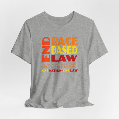 END RACE BASED LAW Canada Sunset T-Shirt Short Sleeve