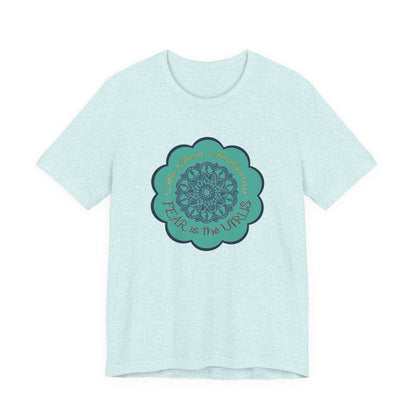Fear Is The Virus 4 T-Shirt Short Sleeve