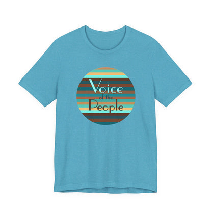 Voice Of The People T-Shirt Short Sleeve