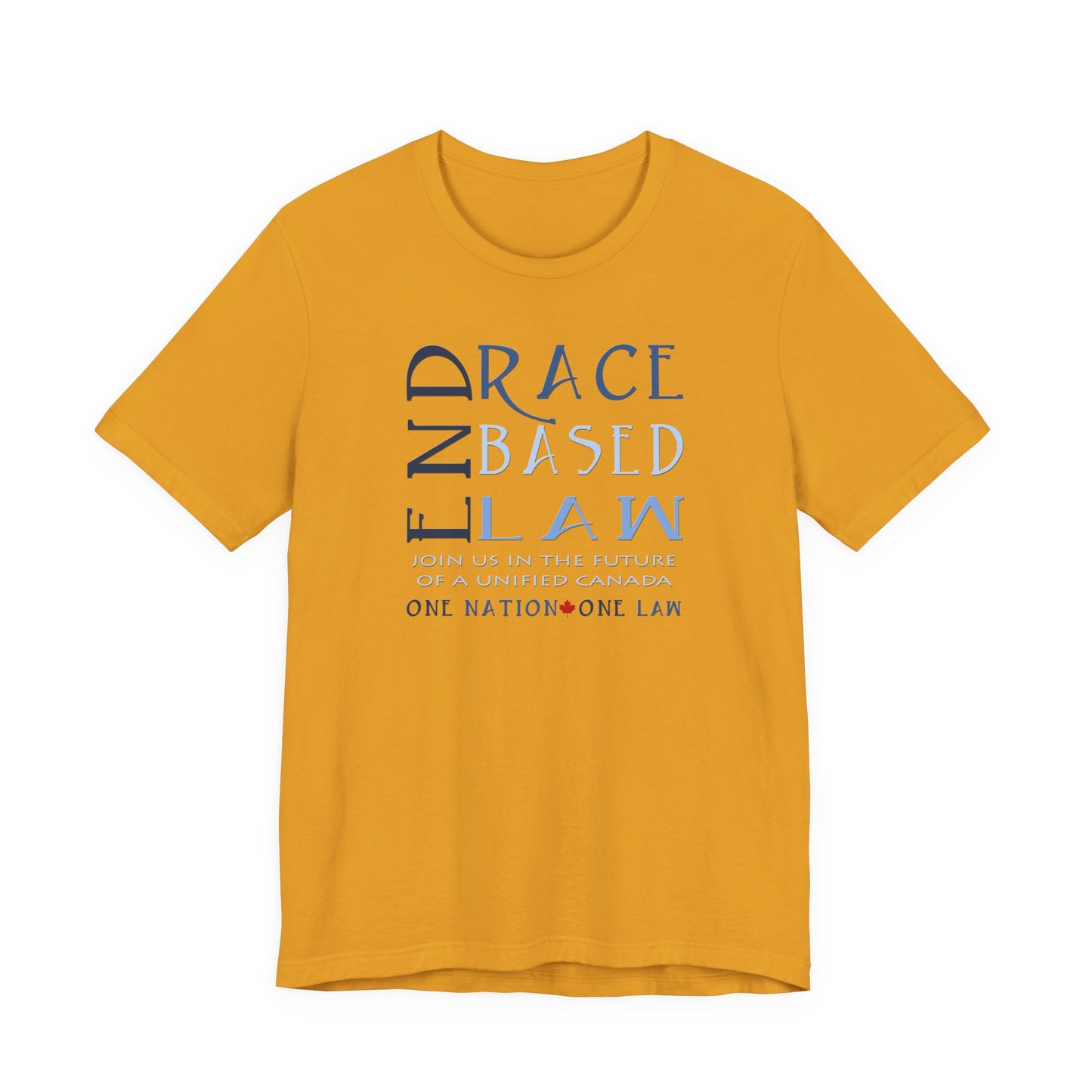 END RACE BASED LAW Canada Slim Blue T-Shirt Short Sleeve