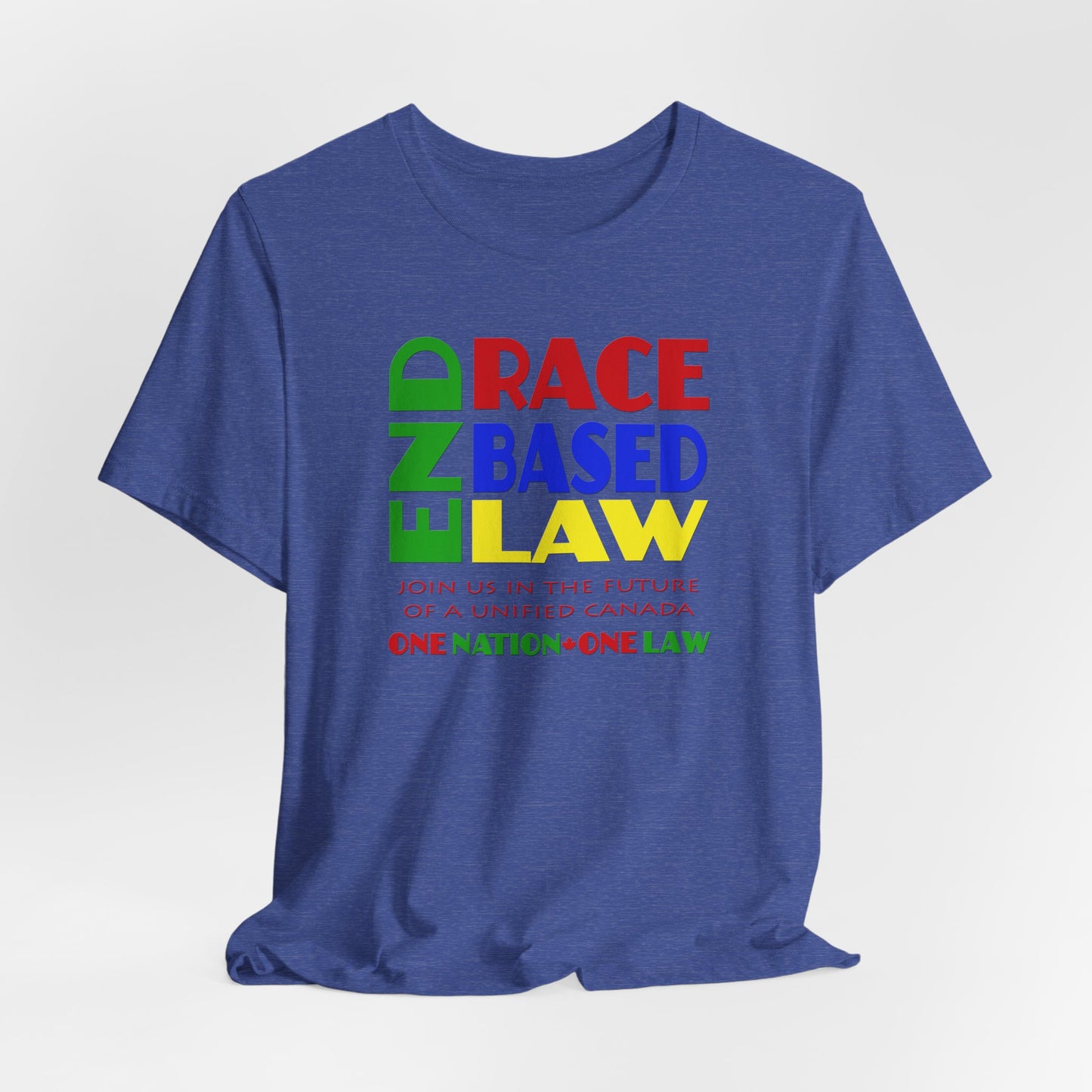 END RACE BASED LAW Canada Crayon Colours T-Shirt Short Sleeve