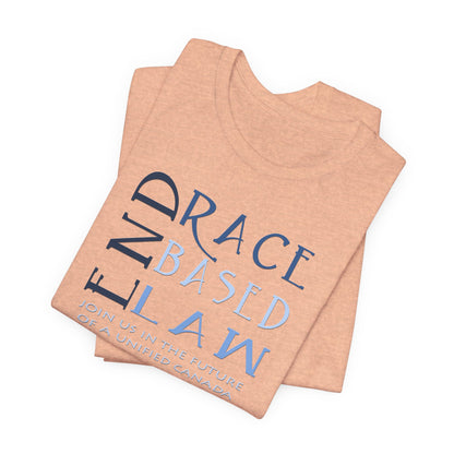 END RACE BASED LAW Canada Slim Blue T-Shirt Short Sleeve