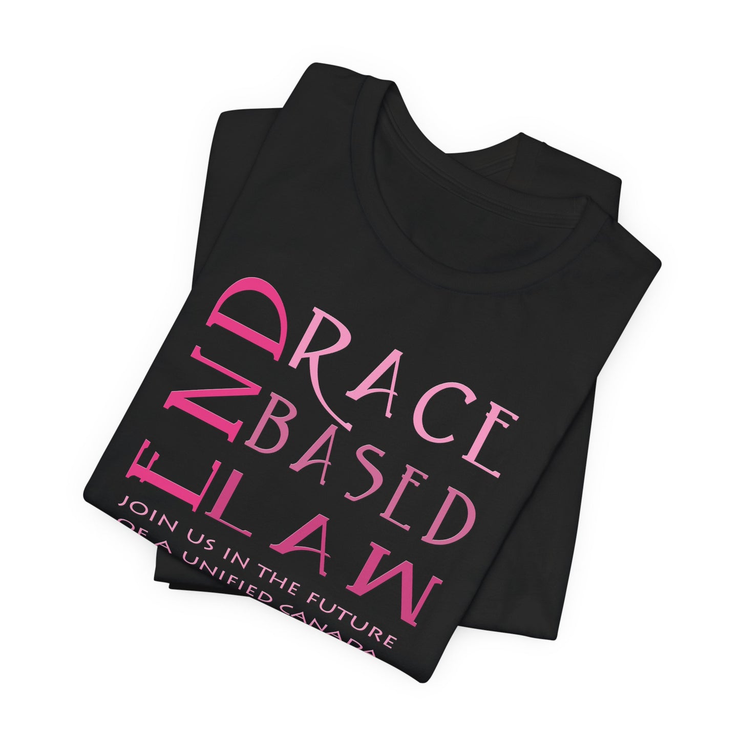 END RACE BASED LAW Canada Slim Pink T-Shirt Short Sleeve