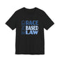 END RACE BASED LAW Blue T-Shirt Short Sleeve