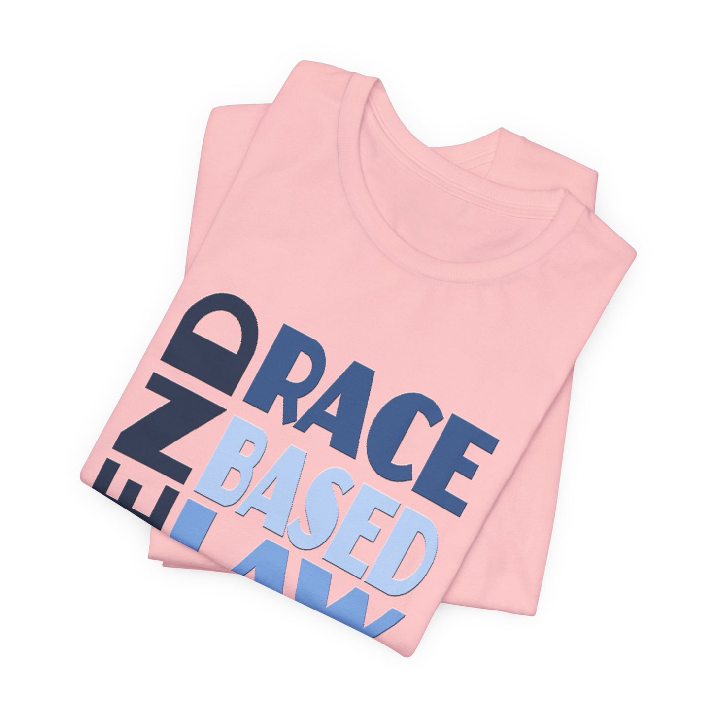 END RACE BASED LAW Blue T-Shirt Short Sleeve