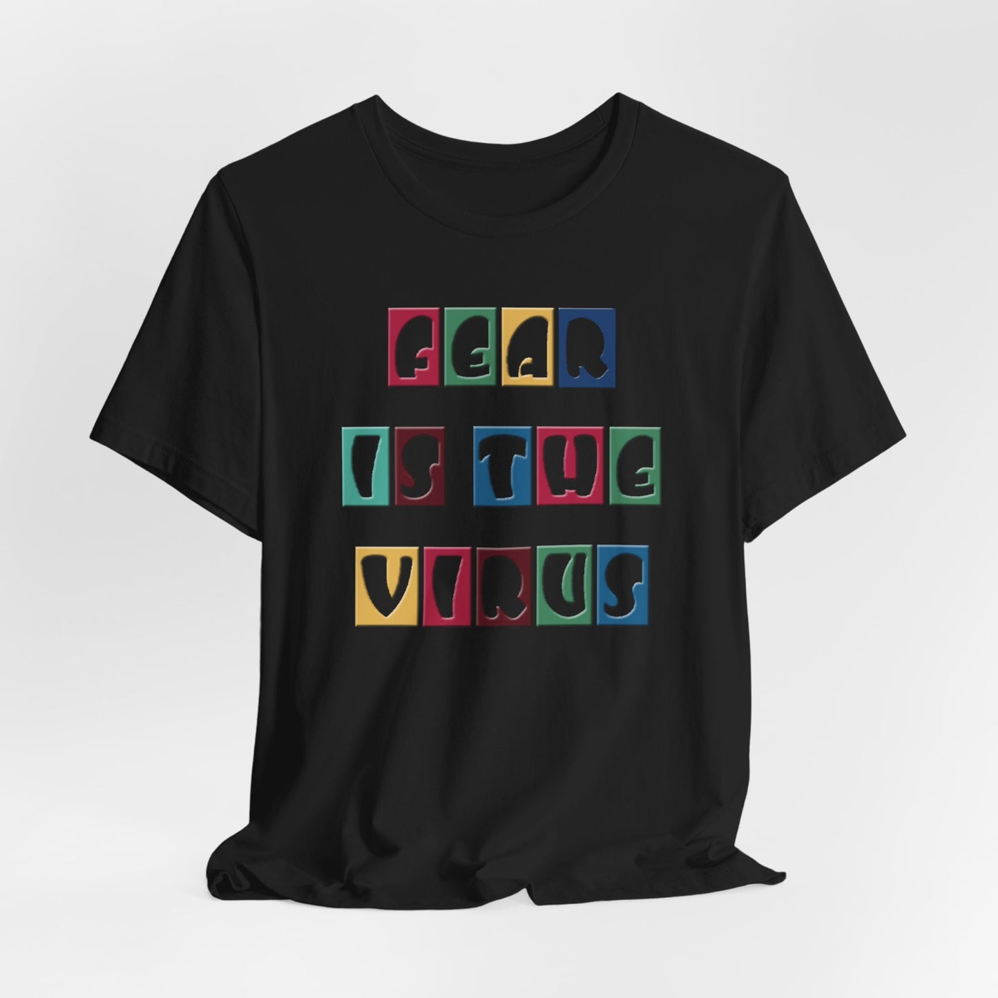 Fear Is The Virus 8 Multi Colour T-Shirt Short Sleeve