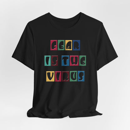 Fear Is The Virus 8 Multi Colour T-Shirt Short Sleeve