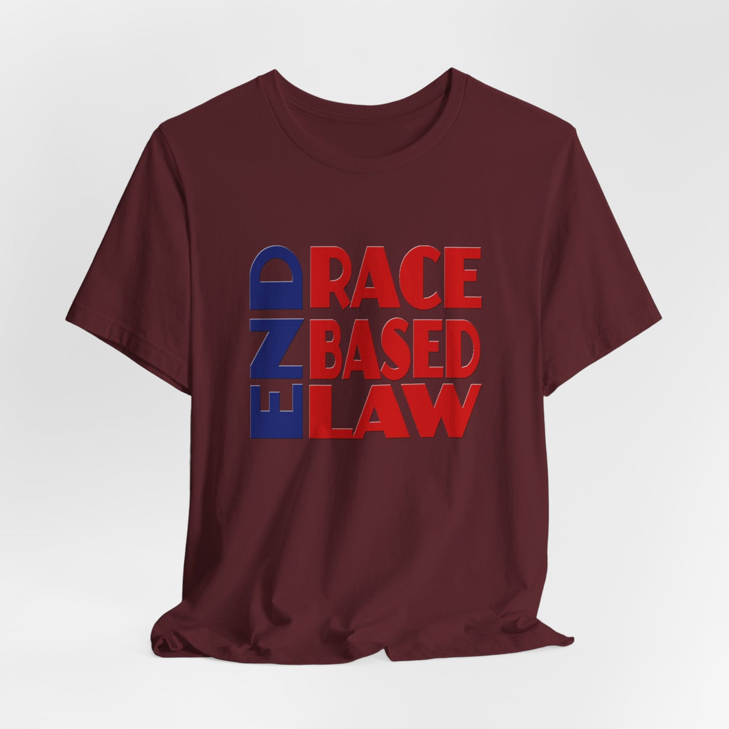 END RACE BASED LAW Blue Red T-Shirt Short Sleeve