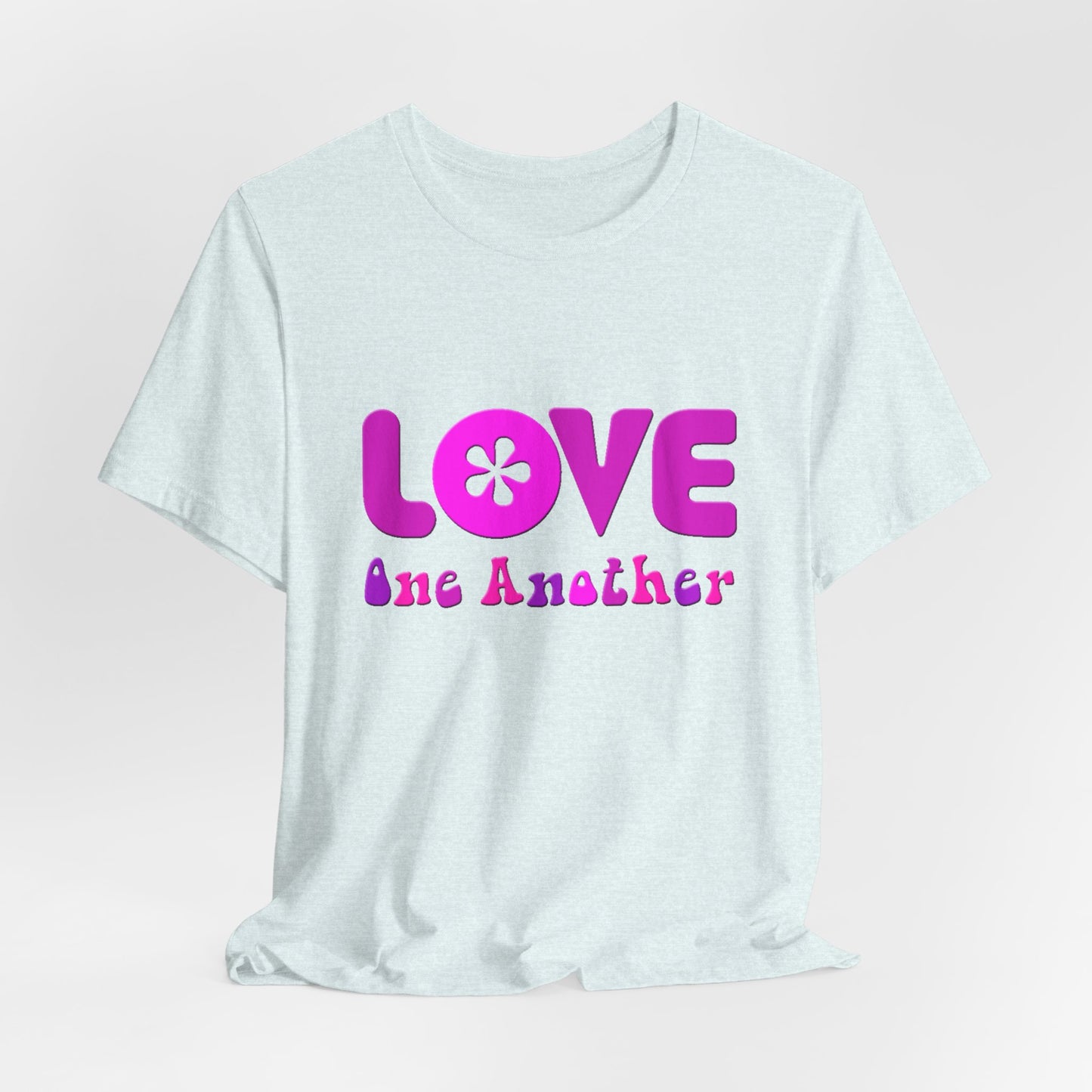 Love One Another Pink T-Shirt Short Sleeve