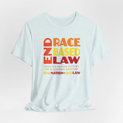 END RACE BASED LAW Canada Sunset T-Shirt Short Sleeve
