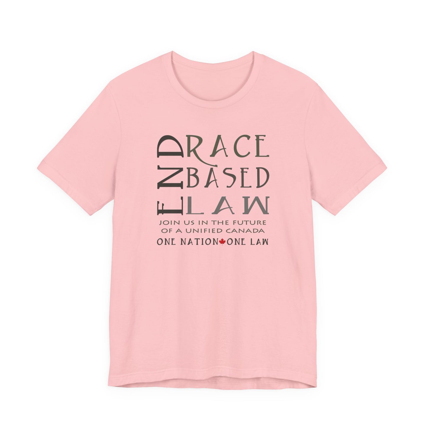 END RACE BASED LAW Canada Slim Grey T-Shirt Short Sleeve