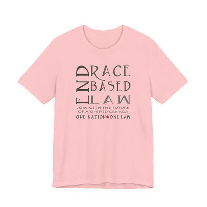 END RACE BASED LAW Canada Slim Grey T-Shirt Short Sleeve
