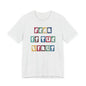 Fear Is The Virus 8 Multi Colour T-Shirt Short Sleeve