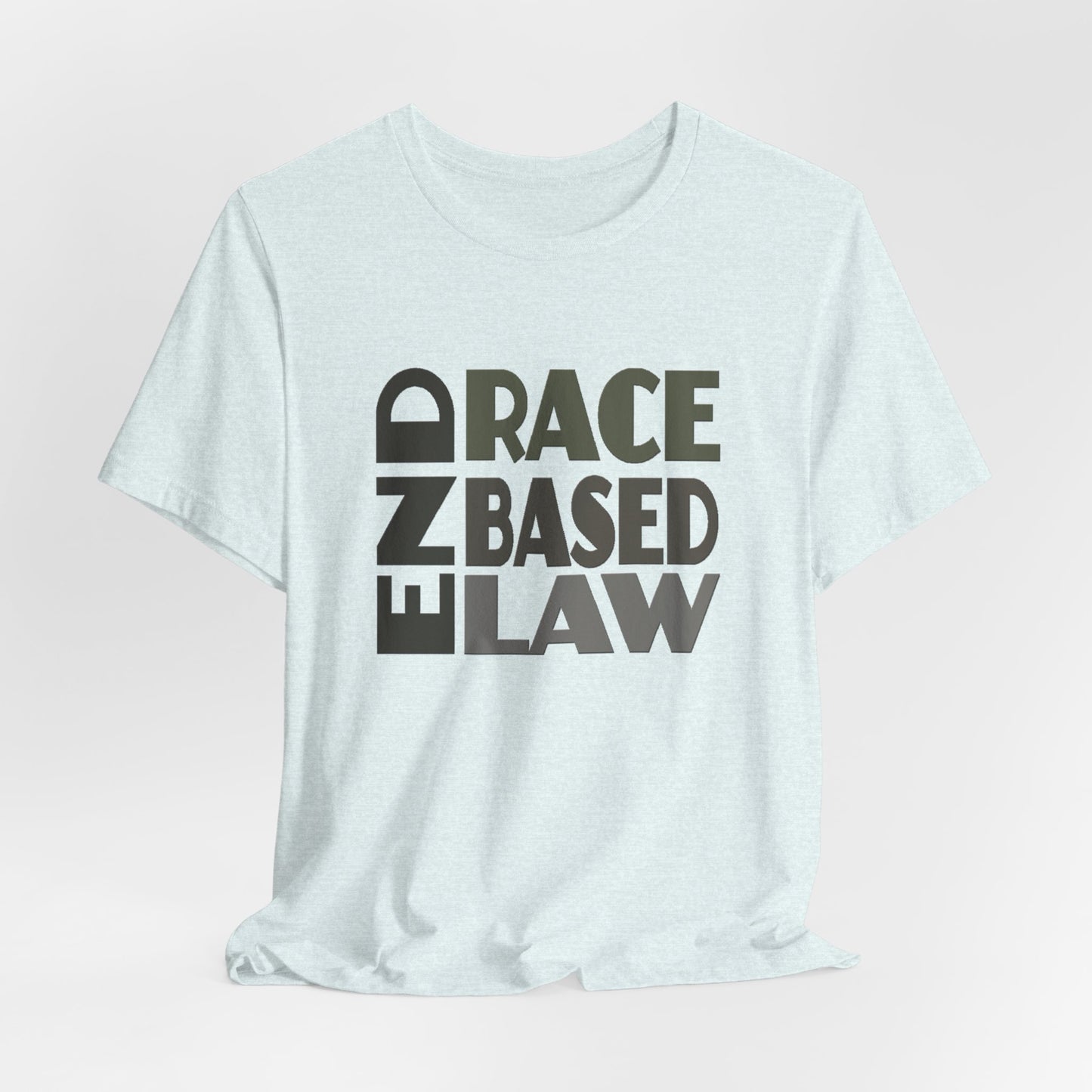 END RACE BASED LAW Grey T-Shirt Short Sleeve