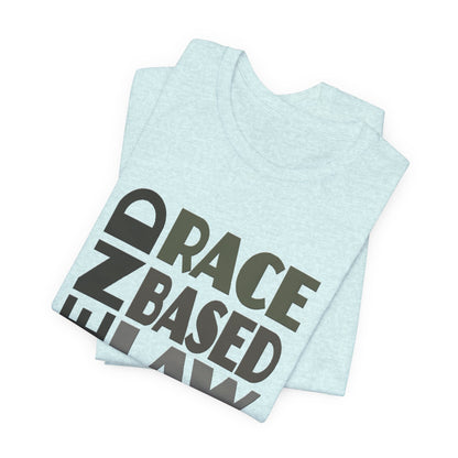 END RACE BASED LAW Grey T-Shirt Short Sleeve