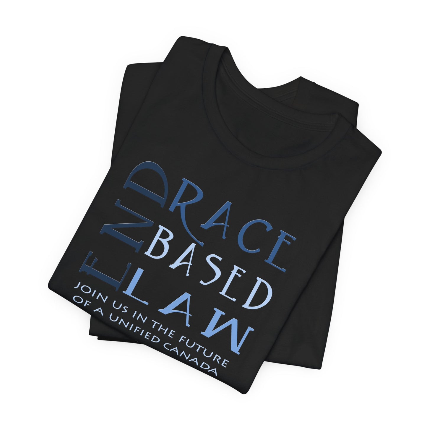 END RACE BASED LAW Canada Slim Blue T-Shirt Short Sleeve