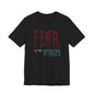 Fear Is The Virus 1 (front) 2 (back) T-Shirt Short Sleeve