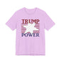 TRUMP POWER T-Shirt Short Sleeve