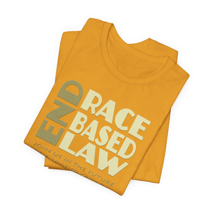 END RACE BASED LAW Canada Beige T-Shirt Short Sleeve