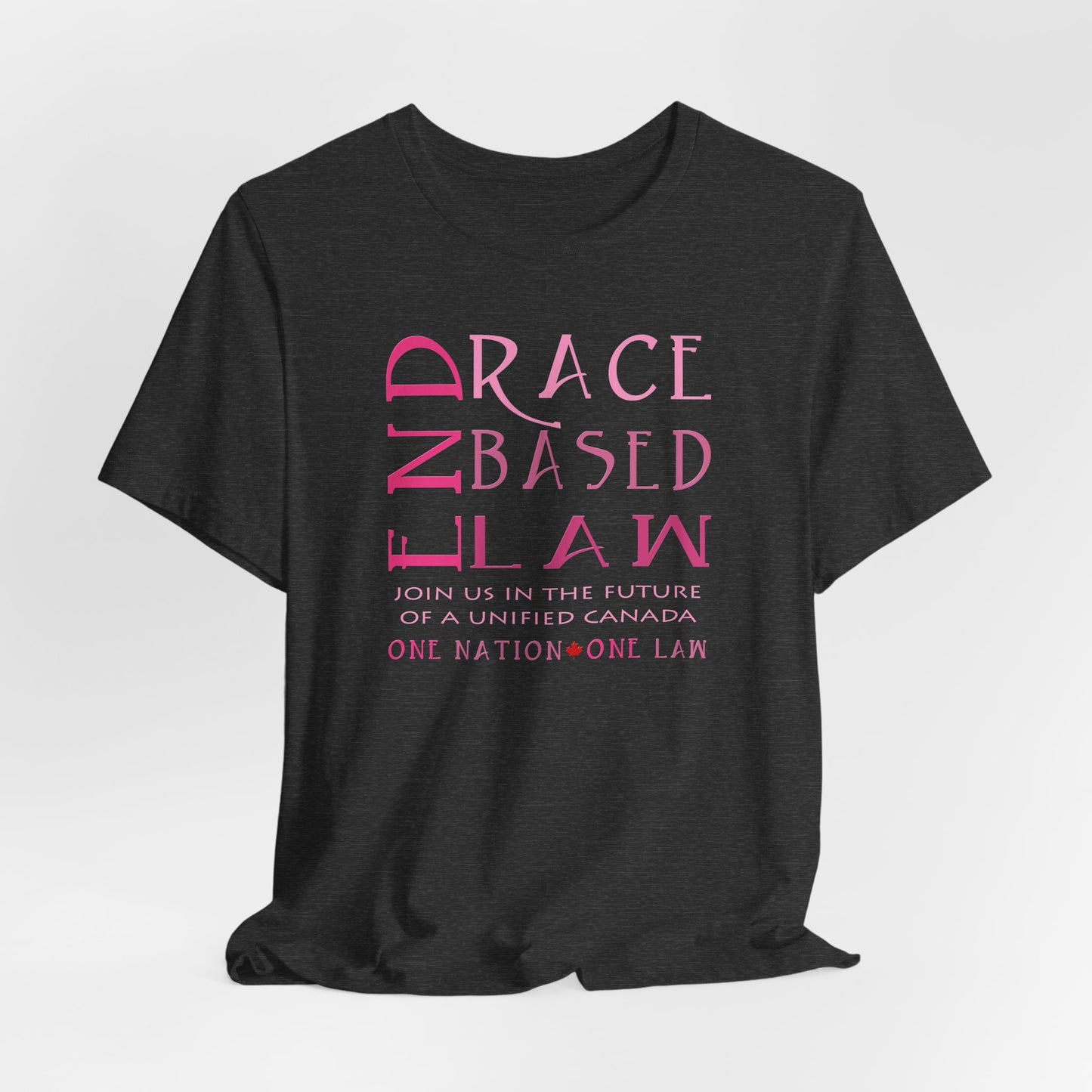 END RACE BASED LAW Canada Slim Pink T-Shirt Short Sleeve