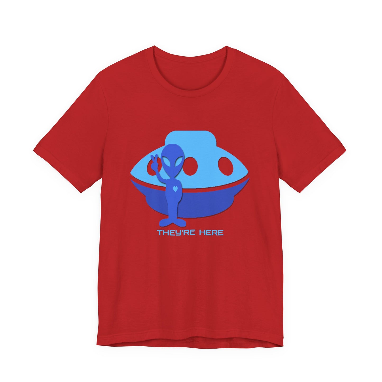 They Are Here T-Shirt Short Sleeve