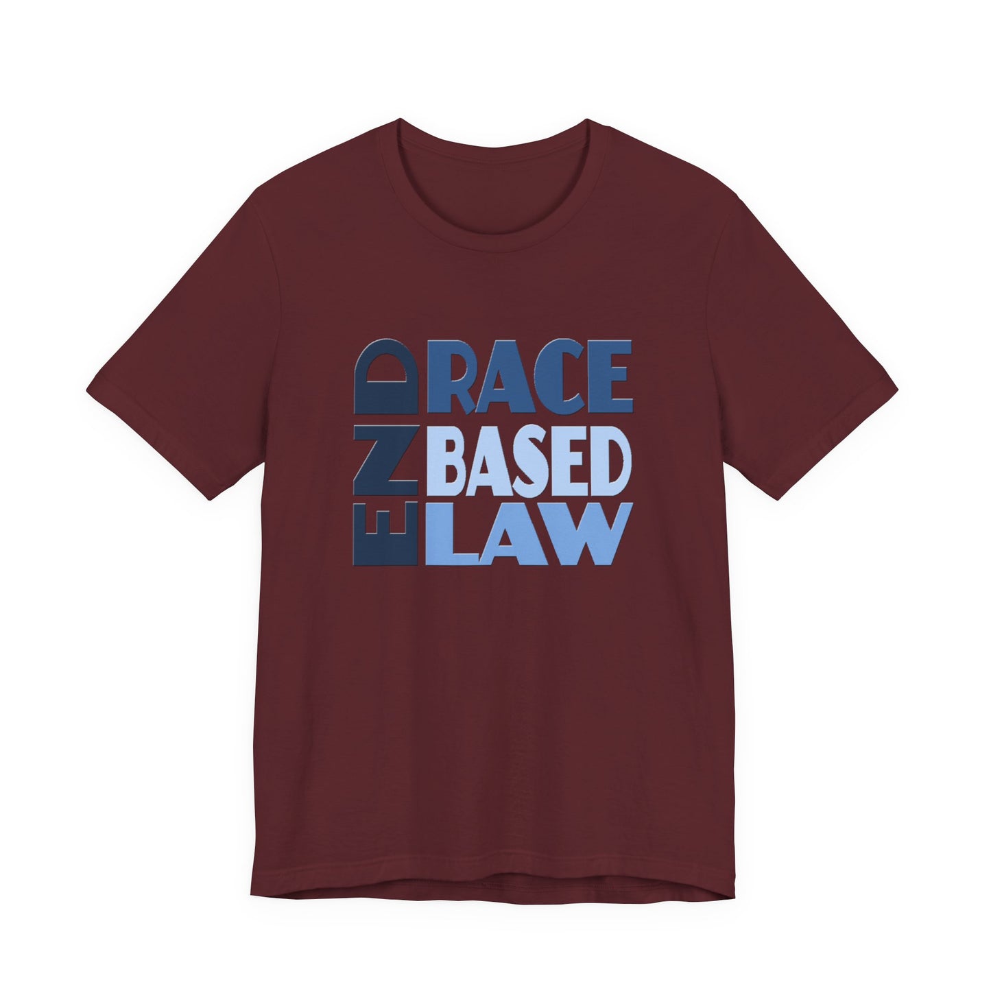 END RACE BASED LAW Blue T-Shirt Short Sleeve