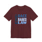 END RACE BASED LAW Blue T-Shirt Short Sleeve