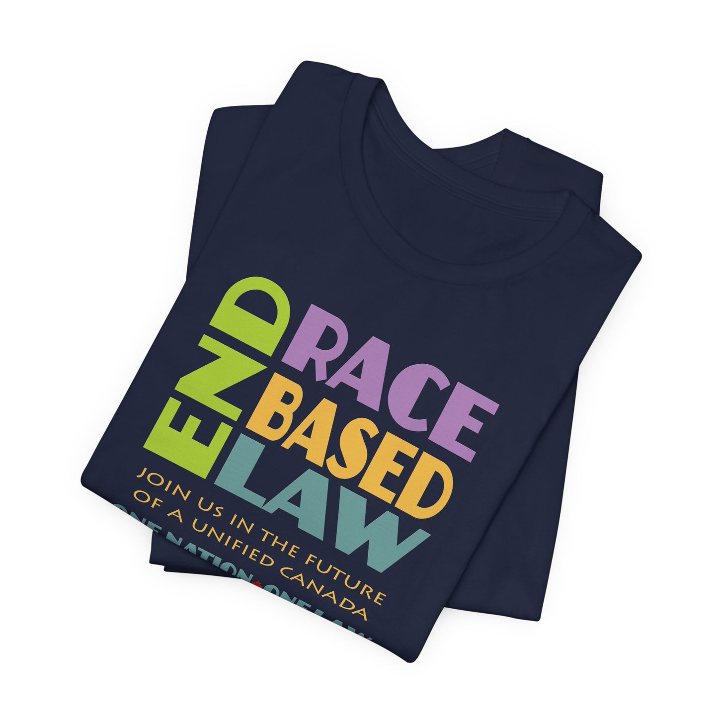 END RACE BASED LAW Canada Pastel T-Shirt Short Sleeve