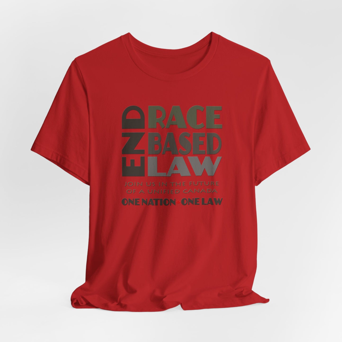 END RACE BASED LAW Canada Grey T-Shirt Short Sleeve