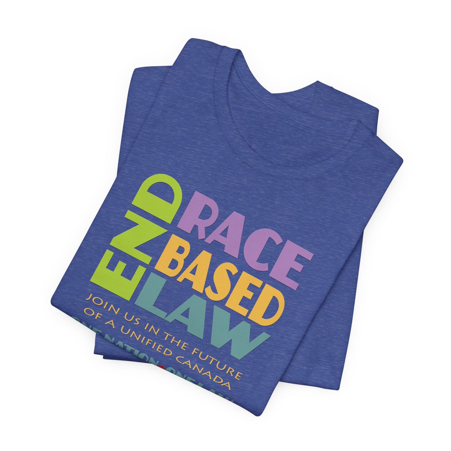 END RACE BASED LAW Canada Pastel T-Shirt Short Sleeve