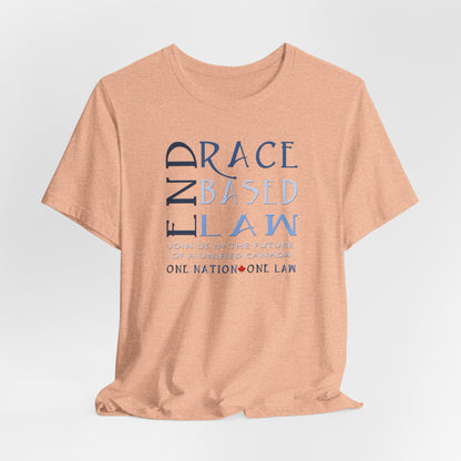 END RACE BASED LAW Canada Slim Blue T-Shirt Short Sleeve
