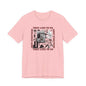 They Lied To Us About Everything T-Shirt Short Sleeve
